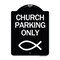 Signmission Church Parking Only Symbol Heavy-Gauge Aluminum Architectural Sign, 24" x 18", BW-1824-24267 A-DES-BW-1824-24267 - alternate 1